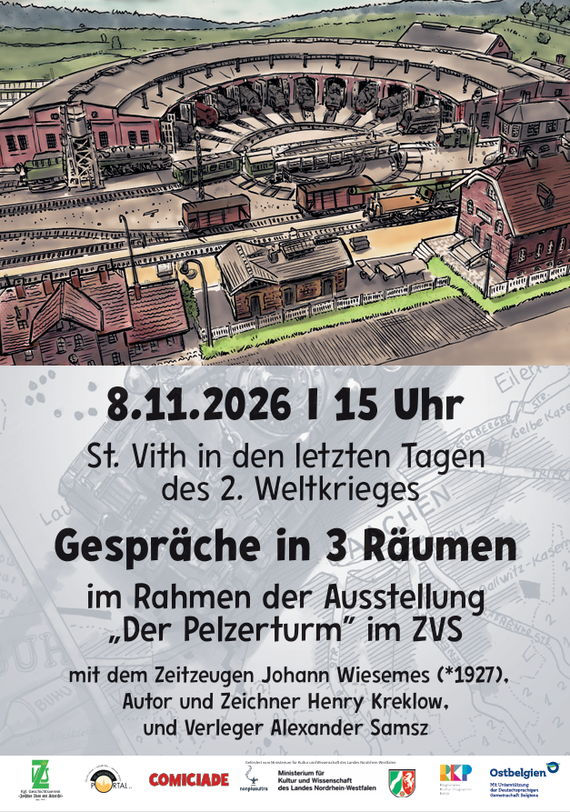 St. Vith in den letzten Tagen des Zweiten Weltkrieges / Gespräche in 3 Räumen - im Rahmen der Ausstellung "Der Pelzerturm" im ZVS